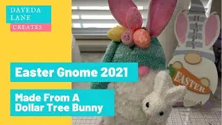 🥕🐰LOOK🥕EASTER GNOME DIY 2021🥕MADE FROM DOLLAR TREE BUNNY🥕SO EASY!🥕🐰