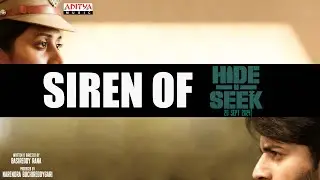 Siren Of Hide N Seek | Viswant | Shilpa Manjunath | Rhea Sachdeva | Basireddy Rana