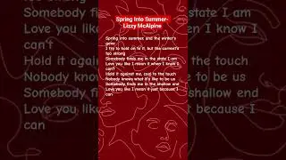 Spring Into Summer- Lizzy McAlpine #lyrics #music #song #springintosummer #lizxymcalpine #shorts
