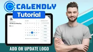 How to Add or Update Logo on Calendly in 2026