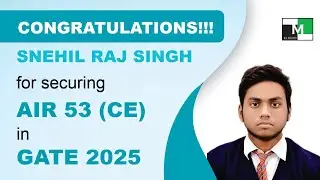 GATE 2025 Topper | Snehil Raj Singh AIR- 53 CE | IES Master Student