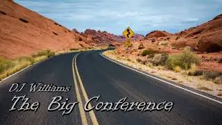 DJ Williams - The Big Conference
