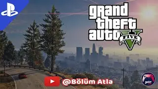 GTA 5 - 4.B&ouml;l&uuml;m | Los Santos&rsquo;ta Macera Devam!🚗🔥 Episode 4 | The Adventure Continues in Los Santos!🌎💸