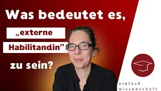 Wie funktioniert eine externe Habilitation? #wissenschaft
