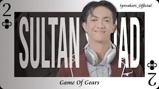 SULTAN SQUAD 2 : GOG - Episode 2