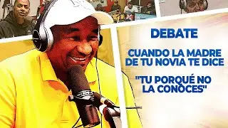 Cuando la madre de tu novia te dice 