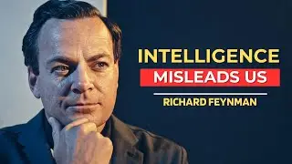 Why Smart People Believe Wrong Things | Richard Feynman