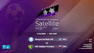 Glasgow KC - SKK Dolphins Prievidza | IKF KCL Satellite (2025-26)