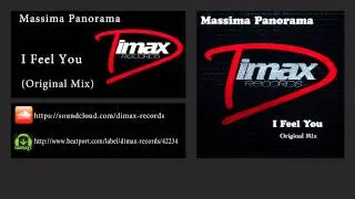 Massima Panorama - I Feel You (Original Mix)