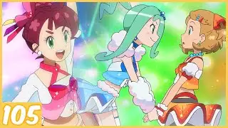 Serena RETURNS!! Ash VS Wallace, Chloe's Performance! - Pokemon Journeys Episode 105 Review/Recap