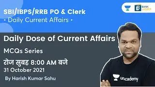 Daily Dose of Current Affairs | MCQs Series | Bank Ladder | Harish Kumar Sahu