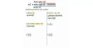 How to Simplify Factorial Expressions with Variables