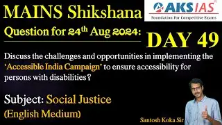 Day 49 (Social Justice) - Mains Shikshna Free Initiative #answerwriting #mains #upsc #group1 #tspsc