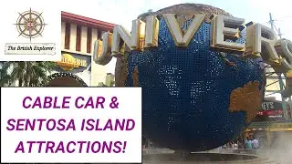 Singapore Part 2 | Sentosa Island: MegaZip, Universal Studios & Singapore Cable Car!