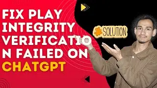 Fix Play Integrity Verification Failed on Chat Apps (2026)