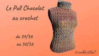 Le Pull Chocolat au crochet