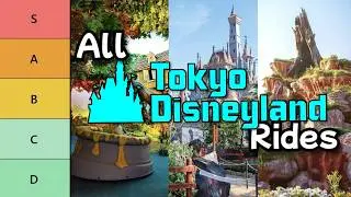 Tokyo Disneyland Ride Tier List | All 32 Attractions Ranked