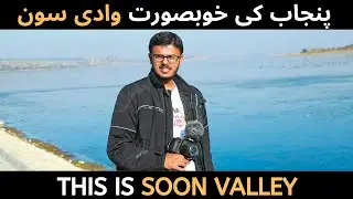 Exploring Soon Valley | Lakes, Waterfalls & Stunning Views in Punjab