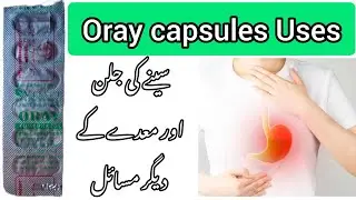 Oray Capsules Uses | Omeprazole 20mg Capsules Benefits & Uses || Oray Capsule Side effects 