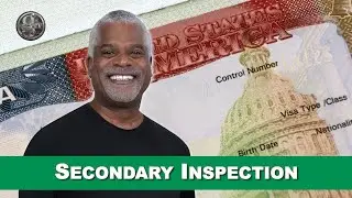 Tips for Secondary Inspection at the airport - USA Visa