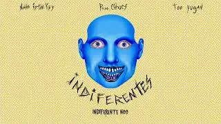 Naha Is the Key - INDIFERENTES (Official Lyric Video) ft. Too Yugan & chucs