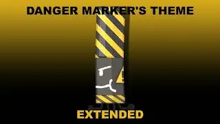 Danger Markers Theme (Find The Markers OST)