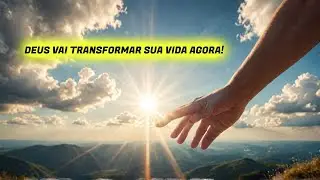 DEUS QUER TRANSFORMAR A SUA VIDA ATRAV&Eacute;S DO SEU ESFO&Ccedil;O, OU&Ccedil;A!