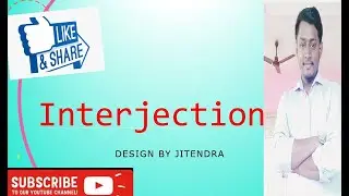 INTERJECTION