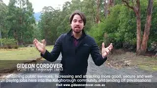 It's your Kingborough! A brighter future for all. Vote 1 Gideon Cordover