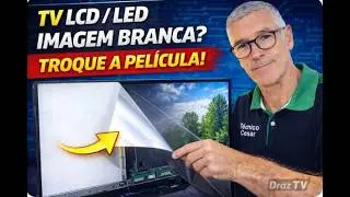 COMO TROCAR PELICULA POLARIZADA EM TV (passo a passo)