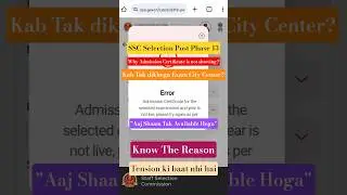 📢 SSC Selection Post Phase 13 admit card not live yet! 😕 city not showing 🙄 Why? 🧐 Know the reason ✅