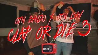 Otn Bando x Otn Lsavv - ClapOrDie (Official Video) ​⁠​⁠🎥@815TVMG