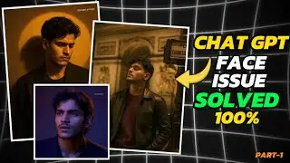 ChatGPT Face Issue Solved | PicGPT Prompt | Part - 1