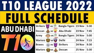 Abu Dhabi T10 League 2022 Schedule: T10 League 2022 schedule, Fixtures, Timings.