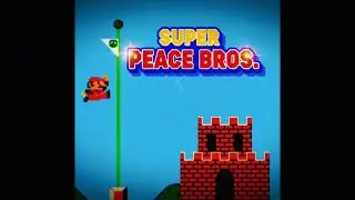 Super Peace Bros Theme - 