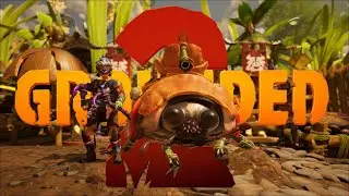 GROUNDED 2 [SOLO] EP23 - VIOLET'S WITHER STING AND CRIMSON REAPERS [0.3.0] PUBLIC TEST BETA