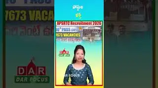 APSRTC to Release Notification for 7,673 Posts Soon | Latest updates | DAR FOCUS #darfocus