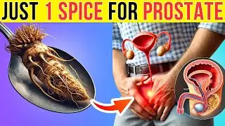Just 1 Spice to Shrink An Enlarged Prostate  for Men over 50 Years Old