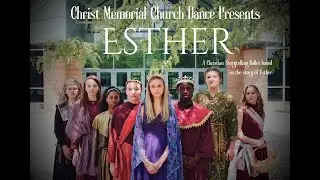 The Story of Esther Ballet
