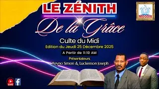 Zénith de la Grâce (25/12/25)