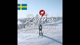 Dalarna &ndash; Sweden&rsquo;s largest winter playground