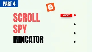 How To Add A Responsive Scroll Spy Indicator To Your Blogger Website