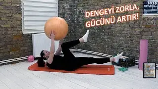 B&uuml;y&uuml;k Pilates Topuyla T&uuml;m V&uuml;cut Egzersizleri | Her Daim Hareket 💪
