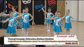 Hajdúnánási televízió: Farsangi ünnepség a Református Általános Iskolában 2020.02.21.
