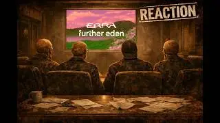 ERRA &ndash; Further Eden | First-Time Reaction!