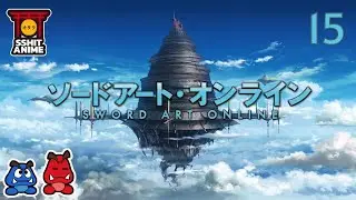 Sword Art Online Season 1 Episode 15 | SSHIT Anime | I'm Kidnapping Your Wife