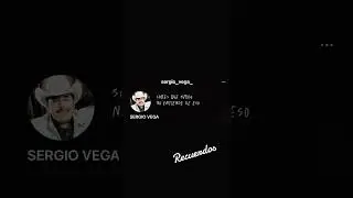 Sergio Vega - Cuando Te Lavas La Cara #frasesmotivadoras #yopuedo #fyp #motivacion #mexico #musica