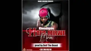 KHONANGALE HAPAMIHWE MIHWE OFFICIAL SONG
