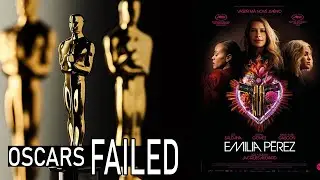 Why Emilia P&eacute;rez Did NOT Deserve 13 Oscar Nominations