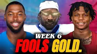 6+ игроков Fools Gold, которых следует избегать в фэнтези-футболе, неделя 6